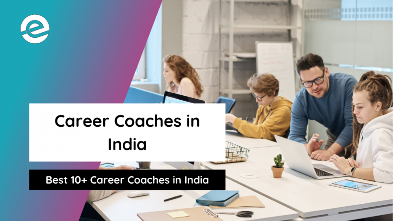 Best 10+ Career Coaches in India